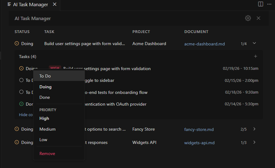 Right-click any task to change its status, update its priority, or remove it.